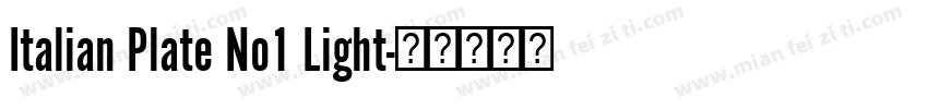 Italian Plate No1 Light字体转换